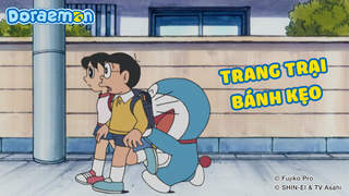 Doraemon - Phần 36: Trang trại bánh kẹo