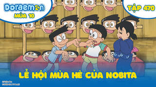 Doraemon S10 - Tập 470: Lễ hội mùa hè của Nobita