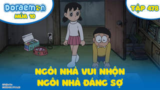 Doraemon S10 - Tập 478: Ngôi nhà vui nhộn, ngôi nhà đáng sợ