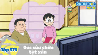 Doraemon S12 - Tập 573: Gas sửa chữa tật xấu 