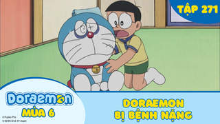 Doraemon S6 - Tập 271: Doraemon bị bệnh nặng