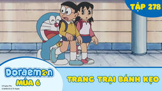 Doraemon S6 - Tập 278: Trang trại bánh kẹo