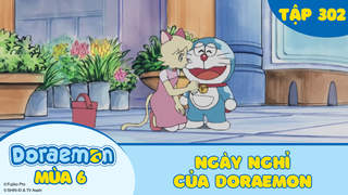 Doraemon S6 - Tập 302: Ngày nghỉ của Doraemon
