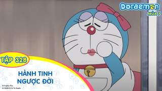 Doraemon S7 - Tập 328: Hành tinh ngược đời 