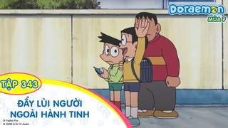 Doraemon S7 - Tập 343: Đẩy lùi người ngoài hành tinh