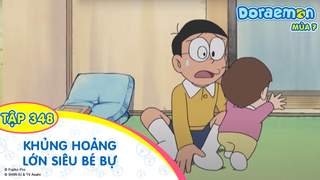 Doraemon S7 - Tập 348: Khủng hoảng lớn siêu bé bự