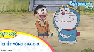 Doraemon S7 - Tập 350: Chiếc vòng của gió