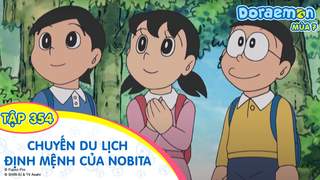 Doraemon S7 - Tập 354: Chuyến du lịch định mệnh của Nobita