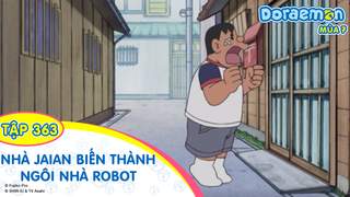 Doraemon S7 - Tập 363: Nhà Jaian biến thành ngôi nhà robot