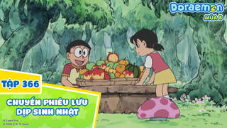 Doraemon S8 - Tập 366: Chuyến phiêu lưu dịp sinh nhật
