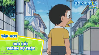 Doraemon S8 - Tập 401: Nói dối thành sự thật