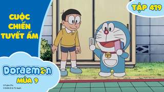 Doraemon S9 - Tập 419: Cuộc chiến tuyết ấm