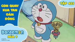 Doraemon S9 - Tập 425: Con quay xua tan đám đông