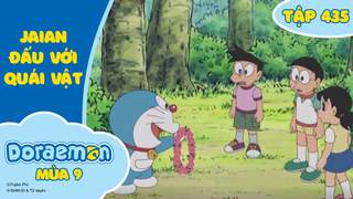 Doraemon S9 - Tập 435: Jaian đấu với quái vật