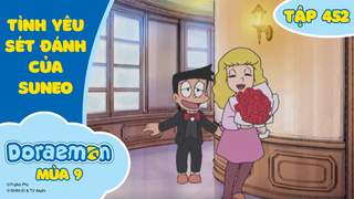 Doraemon S9 - Tập 452: Tình yêu sét đánh của Suneo
