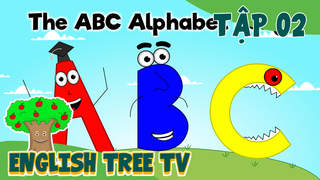 English Tree TV - Tập 2: Abc Alphabet Acoustic Song