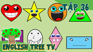 English Tree TV - Tập 36: Shapes Song 2