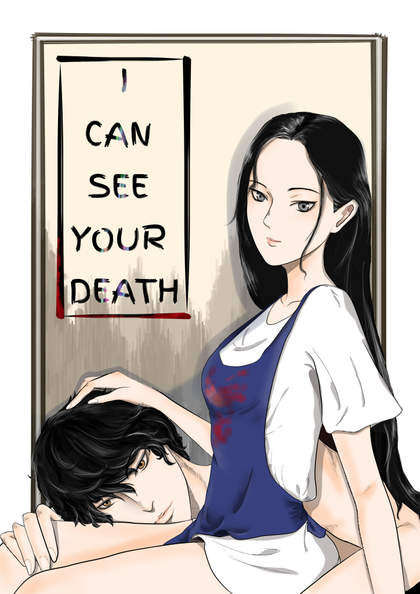 I CAN SEE YOUR DEATH I CAN SEE YOUR DEATH