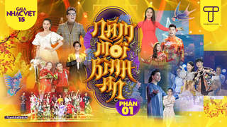 Gala Nhạc Việt 2021 - Đại Nhạc Hội Tết Tân Sửu (P1)