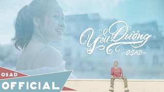 OSAD ft. Turn Hirn - Yêu Đương (Official MV)
