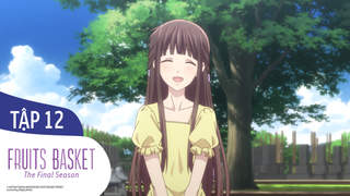 Fruits Basket S3 - Tập 12: Em đã làm hết sức rồi
