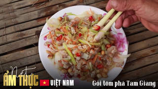 Nét ẩm thực Việt: Gỏi tôm phá Tam Giang