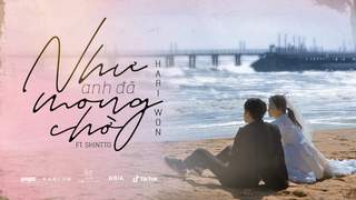 Hari Won - Như Anh Đã Mong Chờ (Official MV)