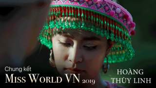 Miss World Vietnam 2019: Hoàng Thùy Linh - Để Mị Nói Cho Mà Nghe 