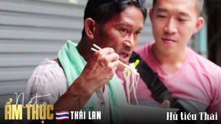 Nét ẩm thực Thái Lan: Hủ tiếu Thái