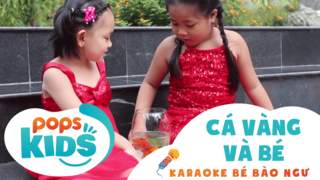 Karaoke bé Bào Ngư - Cá vàng và bé
