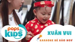 Karaoke bé Bào Ngư - Xuân vui