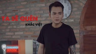 Khắc Việt - Karaoke: Ta sẽ quên