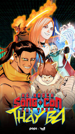 Kế Hoạch Sống Còn Của Team Thầy Ba Kế Hoạch Sống Còn Của Team Thầy Ba