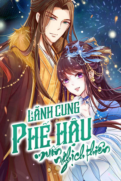 Lãnh Cung Phế Hậu Muốn Nghịch Thiên Lãnh Cung Phế Hậu Muốn Nghịch Thiên