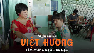 Tuyển tập hài Việt Hương: Làm móng dạo... bá đạo
