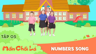 Mầm Chồi Lá dance - Tập 5: Numbers song