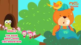 Mầm Chồi Lá tiếng Anh - The bear went over the mountain