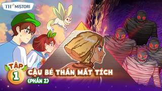 BIỆT ĐỘI TH SQUAD - TẬP 1 - PHẦN 2 - CẬU BÉ THẦN MẤT TÍCH