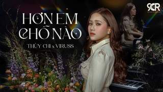 Thùy Chi - Hơn Em Chỗ Nào (Official MV)