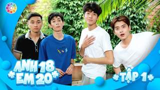 Anh 18 Em 20 - Tập 1: Ký túc xá thánh nữ