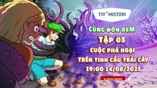 Cùng biệt đội TH SQUAD tìm ra kẻ phá hoại Tinh Cầu Trái Cây (Teaser tập 3)