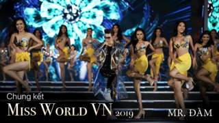 Miss World Vietnam 2019: Đàm Vĩnh Hưng - Vui Như Đêm Nay