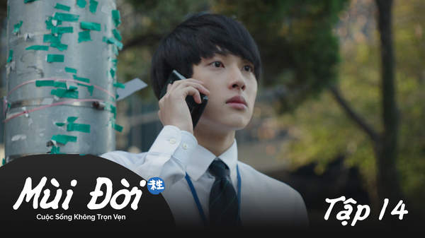 Misaeng - Mùi Đời - Cuộc Sống Không Trọn Vẹn: Tập 14