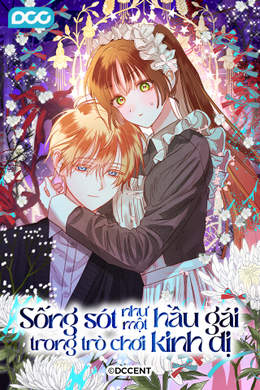 Sống Sót Như Một Hầu Gái Trong Trò Chơi Kinh Dị Sống Sót Như Một Hầu Gái Trong Trò Chơi Kinh Dị