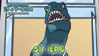 My Brother Is A T-Rex S1 (Engsub) - Ep 6: Dr.Long