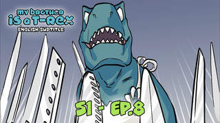 My Brother Is A T-Rex S1 (Engsub) - Ep 8: The cook