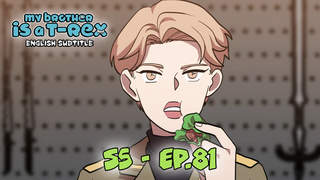 My Brother Is A T-Rex S5 (Engsub) - Ep 81: Demon meat