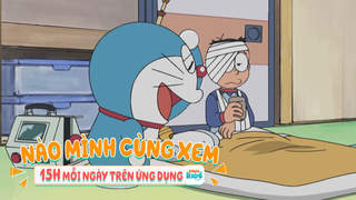 Nào Mình Cùng Xem - Tập 51: Doraemon S9 (P3)