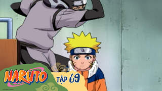 Naruto S2 - Tập 69: Hãy thi hành nhiệm vụ cấp A!