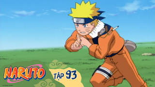 Naruto S2 - Tập 93: Thỏa thuận bất thành!!